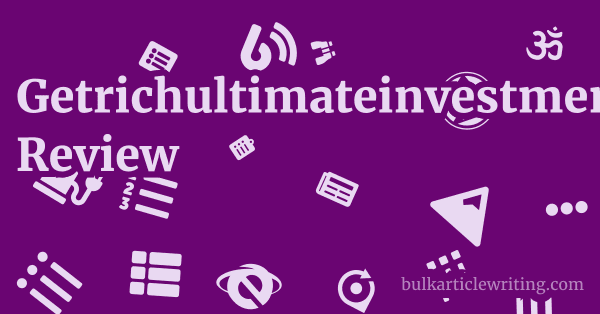 Getrichultimateinvestment.wordpress.com Review 1 by