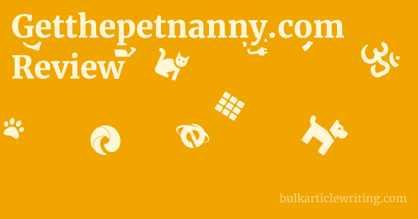 Getthepetnanny.com Review 1 by