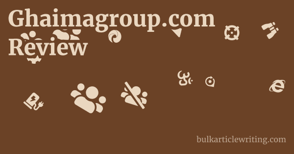 Ghaimagroup.com Review 1 by