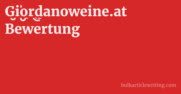 Giordanoweine.at Bewertung 1 by