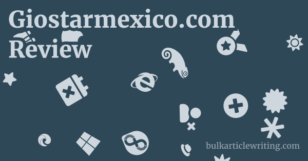 Giostarmexico.com Review 1 by