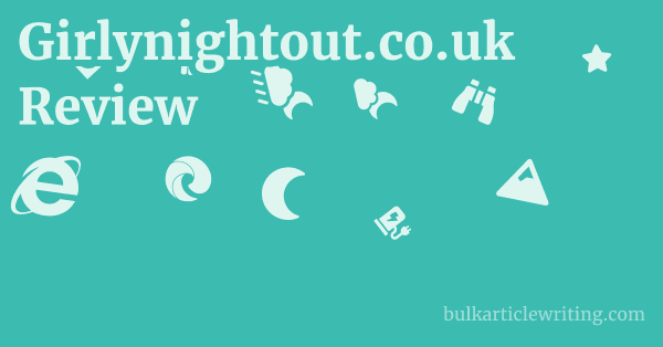 Girlynightout.co.uk Review 1 by