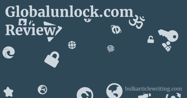 Globalunlock.com Review 1 by
