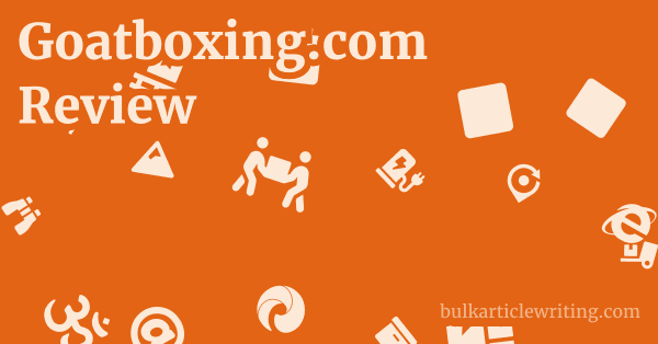 Goatboxing.com Review 1 by