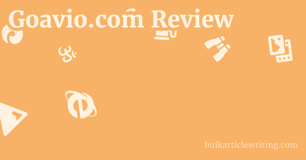 Goavio.com Review 1 by
