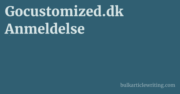 Gocustomized.dk Anmeldelse 1 by Partners