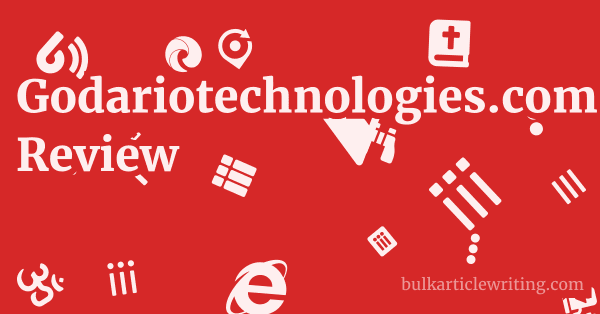 Godariotechnologies.com Review 1 by