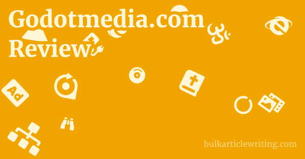 Godotmedia.com Review 1 by