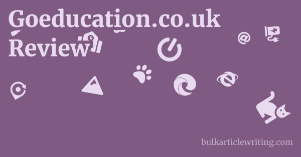 Goeducation.co.uk Review 1 by