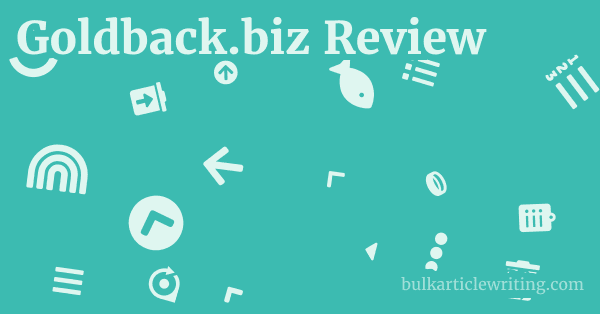 Goldback.biz Review 1 by