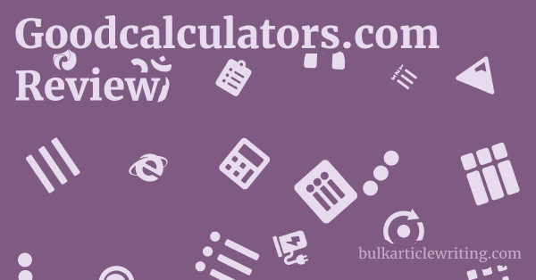Goodcalculators.com Review 1 by