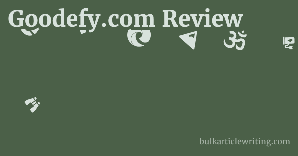 Goodefy.com Review 1 by