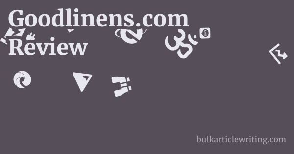 Goodlinens.com Review 1 by