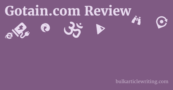 Gotain.com Review 1 by