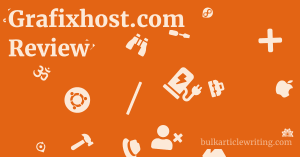 Grafixhost.com Review 1 by