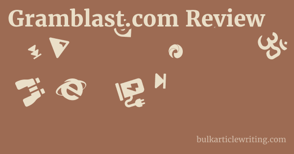 Gramblast.com Review 1 by