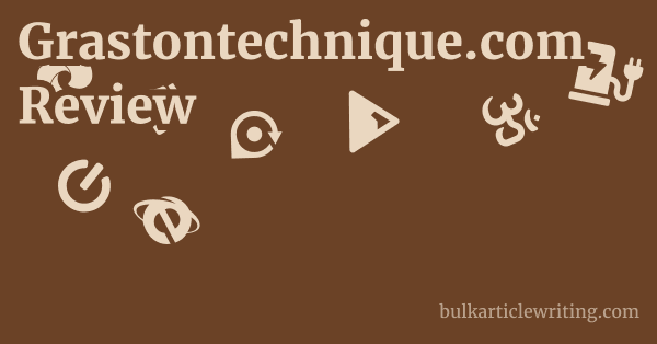 Grastontechnique.com Review 1 by