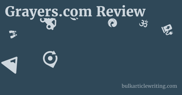 Grayers.com Review 1 by