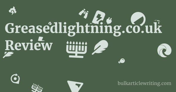 Greasedlightning.co.uk Review 1 by