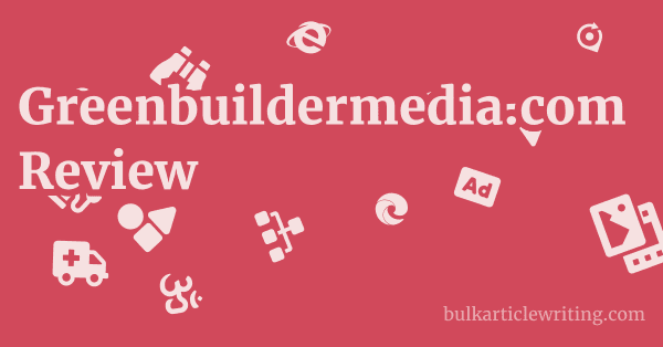 Greenbuildermedia.com Review 1 by
