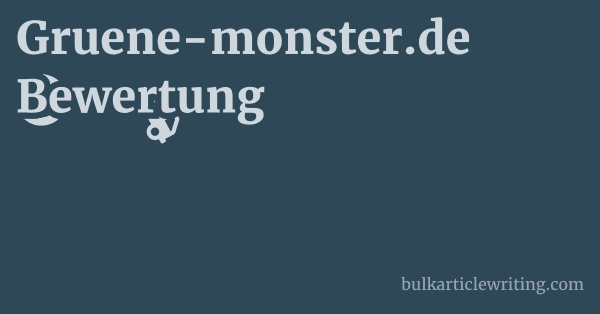 Gruene-monster.de Bewertung 1 by