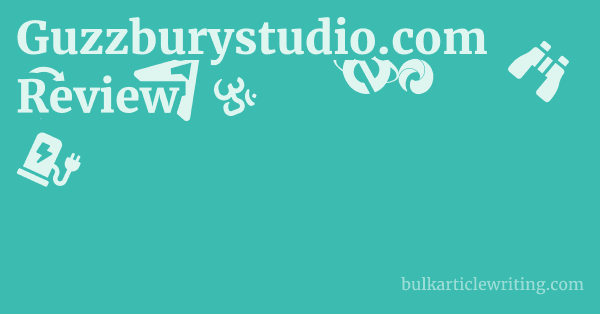 Guzzburystudio.com Review 1 by
