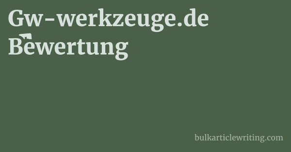 Gw-werkzeuge.de Bewertung 1 by