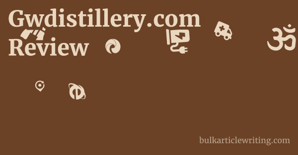 Gwdistillery.com Review 1 by