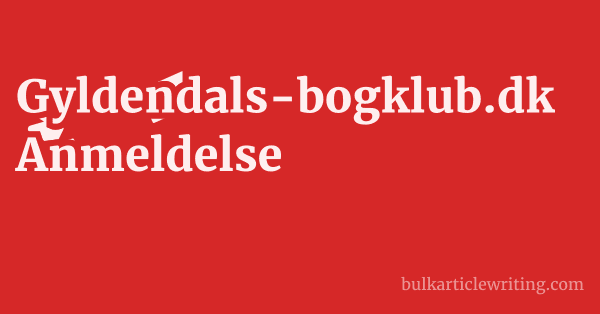 Gyldendals-bogklub.dk Anmeldelse 1 by Partners