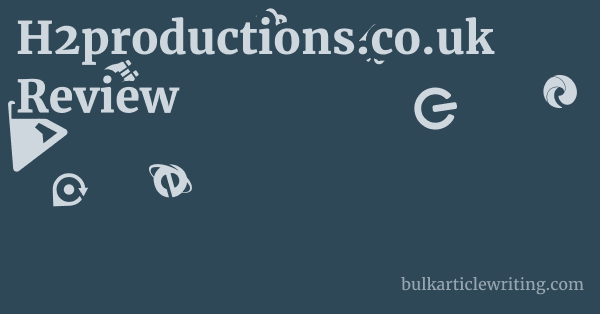 H2productions.co.uk Review 1 by