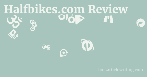 Halfbikes.com Review 1 by