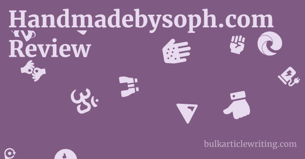 Handmadebysoph.com Review 1 by