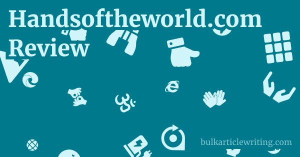 Handsoftheworld.com Review 1 by