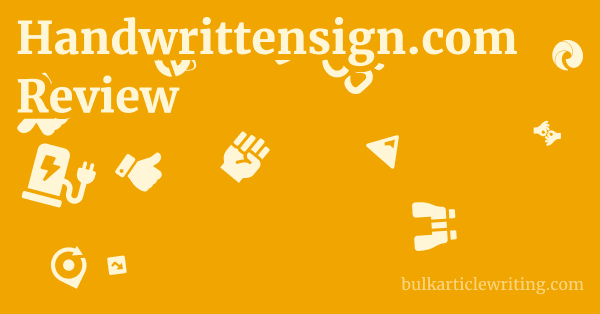 Handwrittensign.com Review 1 by Partners