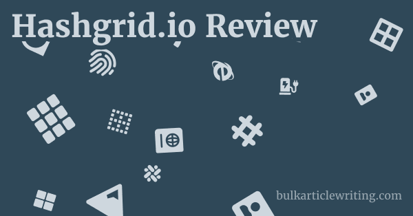 Hashgrid.io Review 1 by