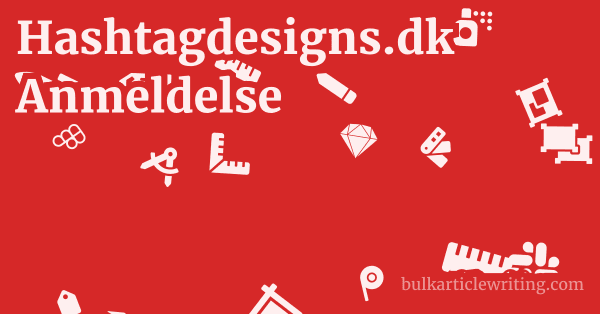 Hashtagdesigns.dk Anmeldelse 1 by