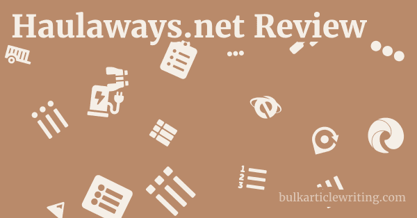 Haulaways.net Review 1 by