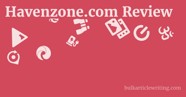 Havenzone.com Review 1 by