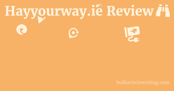 Hayyourway.ie Review 1 by