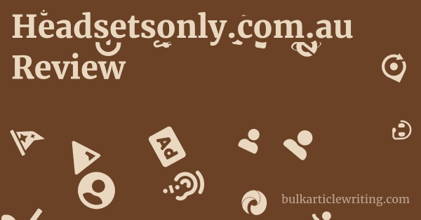 Headsetsonly.com.au Review 1 by