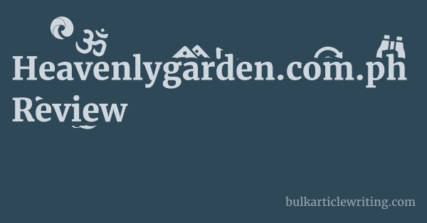 Heavenlygarden.com.ph Review 1 by
