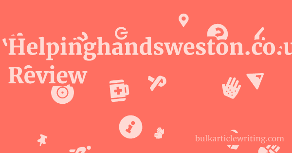 Helpinghandsweston.co.uk Review 1 by