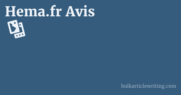 Hema.fr Avis 1 by