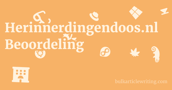 Herinnerdingendoos.nl Beoordeling 1 by