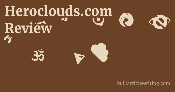 Heroclouds.com Review 1 by