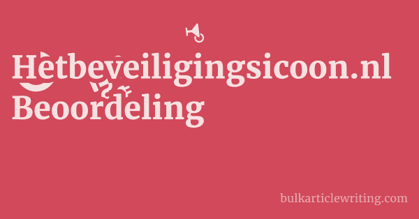 Hetbeveiligingsicoon.nl Beoordeling 1 by