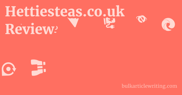 Hettiesteas.co.uk Review 1 by