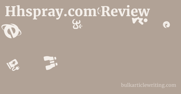 Hhspray.com Review 1 by