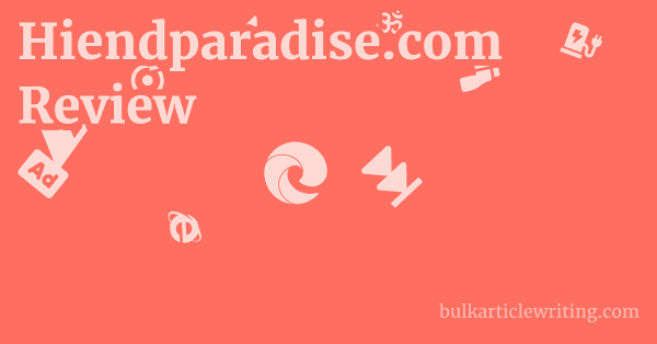 Hiendparadise.com Review 1 by