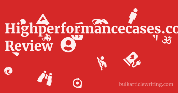 Highperformancecases.com Review 1 by